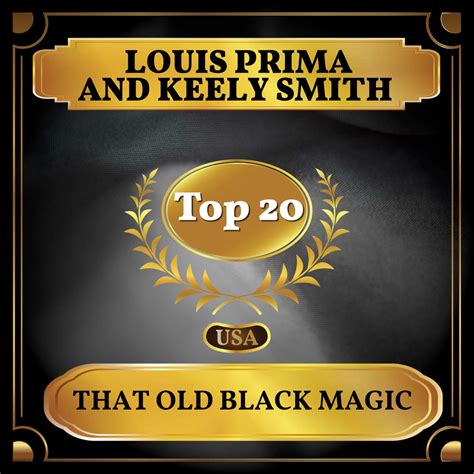 The Magical Collaboration: Louis Prima and Keely Smith on Old Black Magic